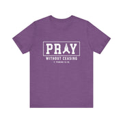 Pray Without Ceasing