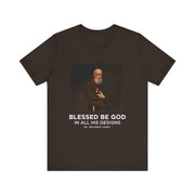 Blessed Solanus Casey T-Shirt - "Blessed be God and all His Designs"