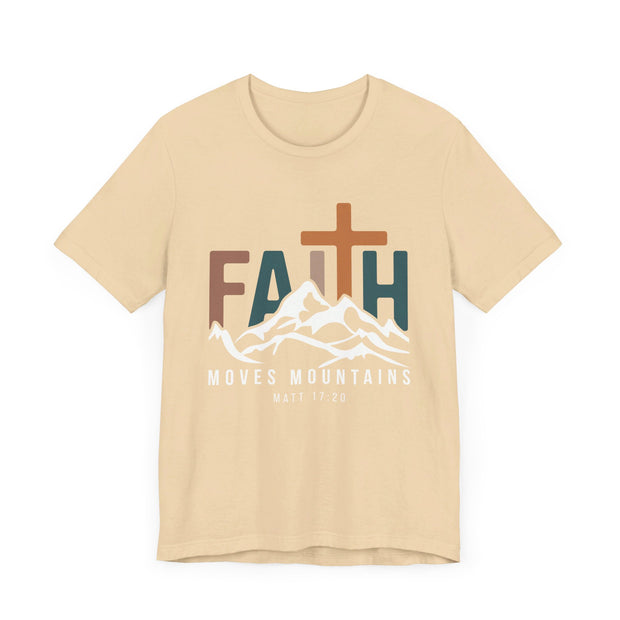 Faith Moves Mountains